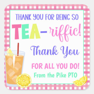 Adesivo Quadrado Obrigado por ser tão Tea-Riffic