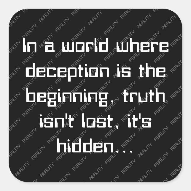 Adesivo Quadrado Observable Direction Deception and Truth Quote (Frente)