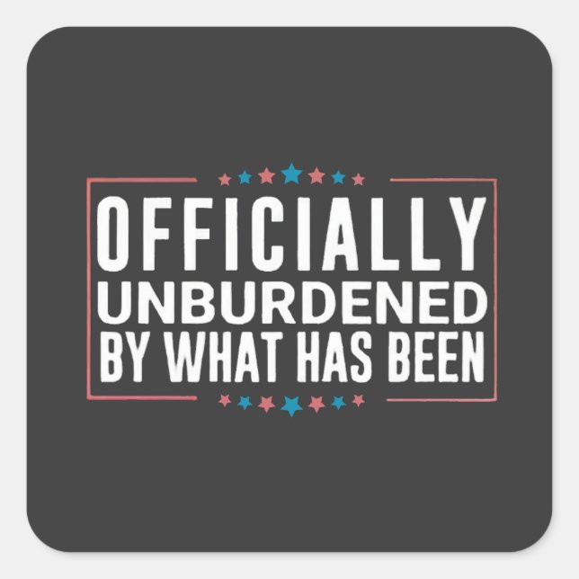 Adesivo Quadrado Oficialmente desembolsado pelo que foi Trump (Frente)