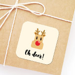 Adesivo Quadrado Oh Deer Christmas<br><div class="desc">Oh Deer, uma simples e engraçada design de Natal.</div>
