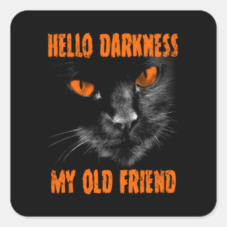 Adesivo Quadrado Olá Escuridão Meu Velho Amigo: Edição de Halloween