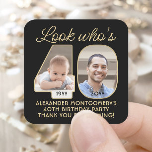Adesivo Quadrado Olhe Quem Faz 40 Aniversário Preto e Dourado 2 Fot