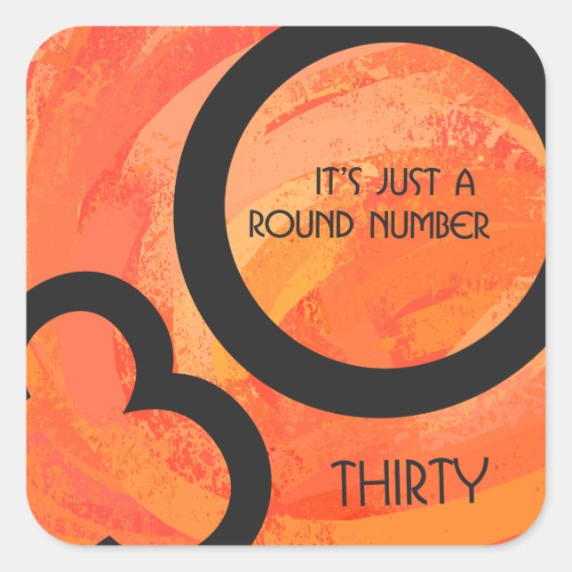 Adesivo Quadrado Orange 30 Decade Birthdday (Frente)
