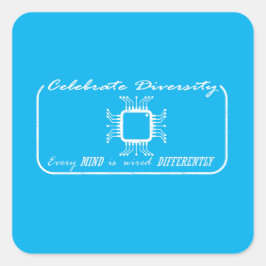 Adesivo Quadrado orgulho de incapacidade - cada mente é conectada d