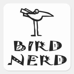 Adesivo Quadrado Ornitologia do Nerd de Aves Engraçado