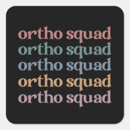 Adesivo Quadrado Ortho Squad Orthodontist Orthopedics Enfermeira Pr