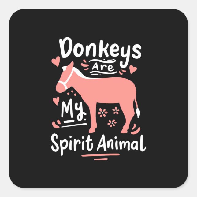 Adesivo Quadrado Os Donkeys São O Meu Animal Espirituoso (Frente)