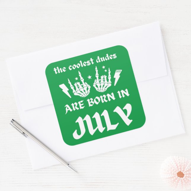 ADESIVO QUADRADO OS MAIS LEGAIS SÃO NASCER DE JULHO (Envelope)