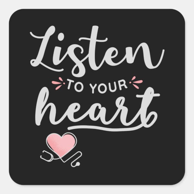 Adesivo Quadrado Ouça seu estetoscópio cardíaco (Frente)