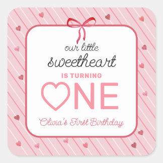 Adesivo Quadrado Our Little Sweetheart Is One Hearts Bows Birthday