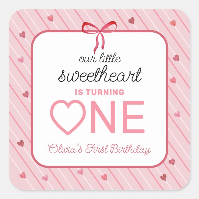 Adesivo Quadrado Our Little Sweetheart Is One Hearts Bows Birthday (Frente)