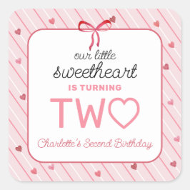 Adesivo Quadrado Our Little Sweetheart Is Two Hearts Birthday
