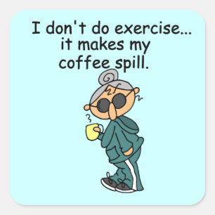 Adesivo Quadrado Outra Razão Para Não Exercer