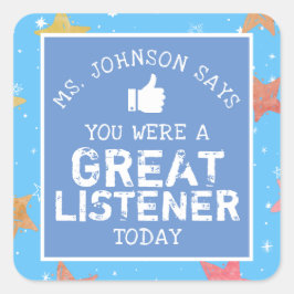 Adesivo Quadrado Ouvinte de excelentes | Professores personalizados