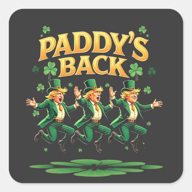 Adesivo Quadrado Paddy's Back Funny Trump Rua Patrick Day Leopard (Frente)