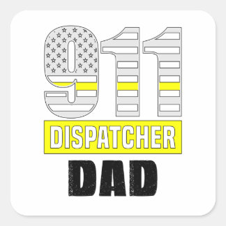 Adesivo Quadrado pai de Despacho 911, Dispatcher Legal