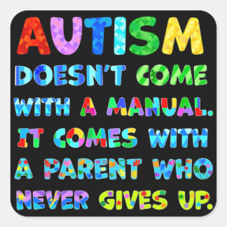 Adesivo Quadrado Pai do AUTISM nunca desiste