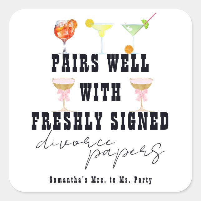 Adesivo Quadrado Pairs Bem Divorciar Papers Cocktail Partido Brunch (Frente)