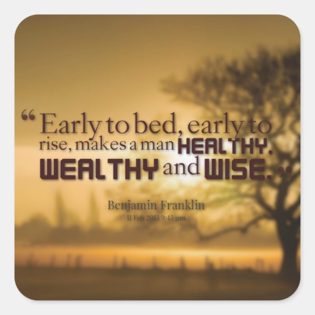 Adesivo Quadrado Palavras Motivacionais - Citação de Benjamin Frank (Frente)