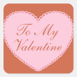Adesivo Quadrado Para o meu valentine Heart 
