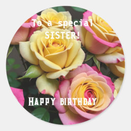 Adesivo Quadrado Para uma Irmã Especial Rosas Amarelas Rosa, Aniver