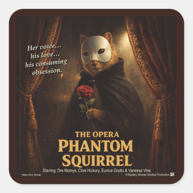 Adesivo Quadrado Paródia de Esquilo Fantasma da Ópera (Frente)