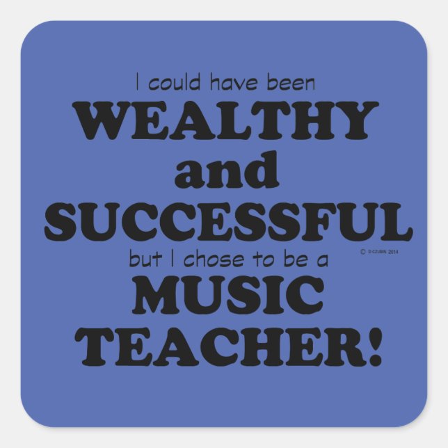 Adesivo Quadrado Pau Quadrado Rico e Bem-sucedido do Professor de M (Frente)