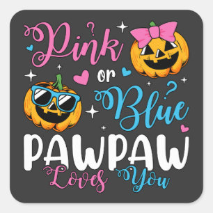 Adesivo Quadrado Pawpaw Rosa Ou Azul Te Ama Pumpkin Baby