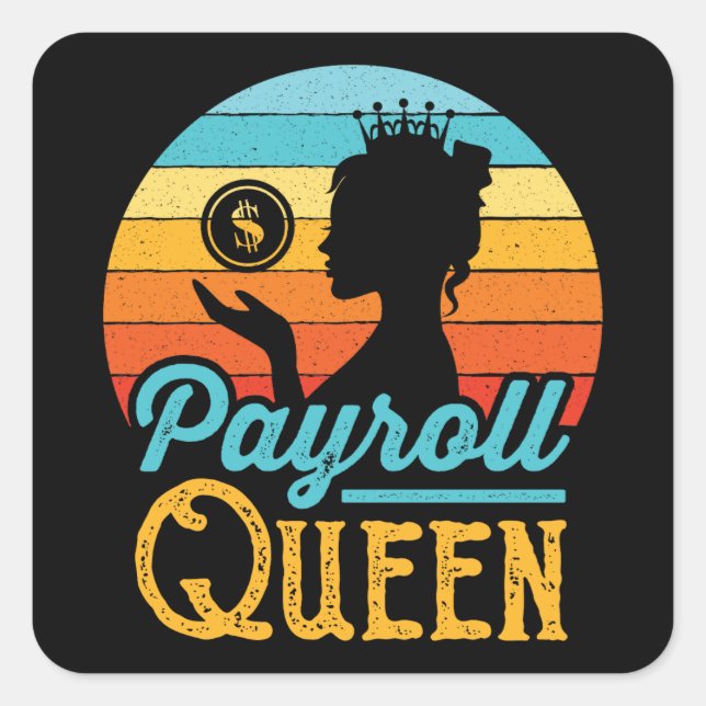 Adesivo Quadrado Payroll Queen Women (Frente)