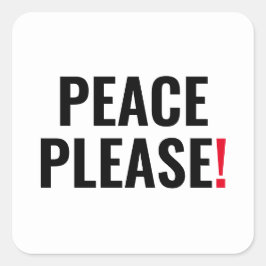 Adesivo Quadrado Paz, por favor, texto branco vermelho-preto para p