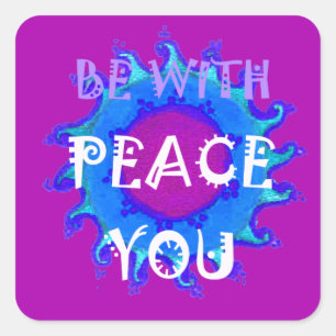 Adesivo Quadrado Paz Seja Com Seu Impressão Inspirador