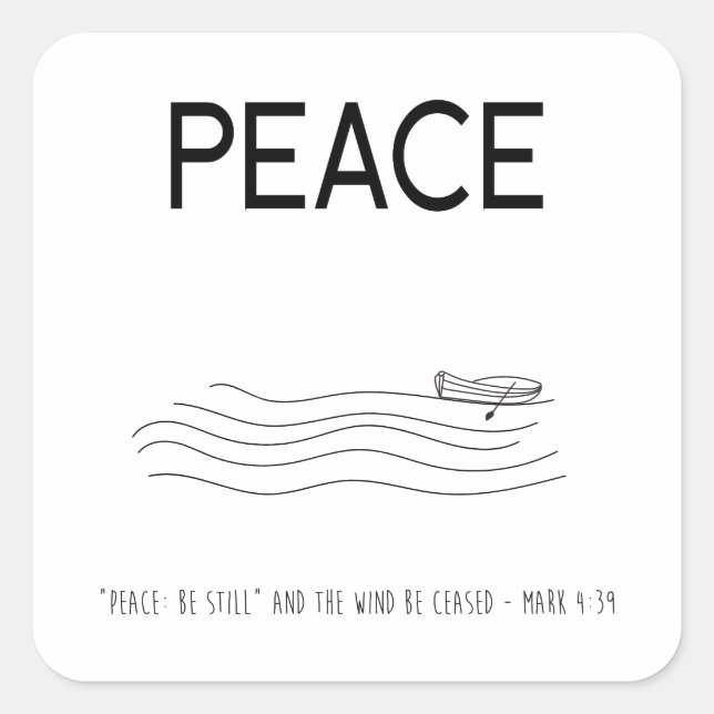 Adesivo Quadrado Peace Be still Boat in water (Frente)