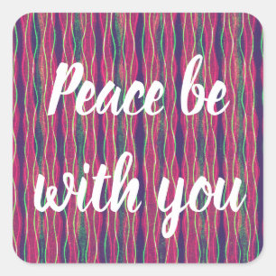 Adesivo Quadrado Peace Be With You Vintage Sticker