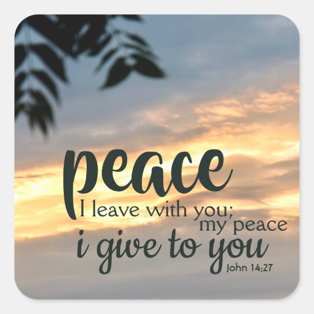 Adesivo Quadrado "Peace I Go With You" (Frente)