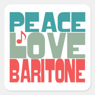 Adesivo Quadrado Peace Love Baritone