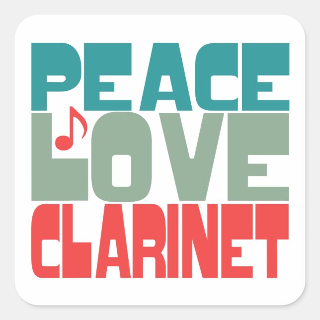 Adesivo Quadrado Peace Love Clarinet (Frente)