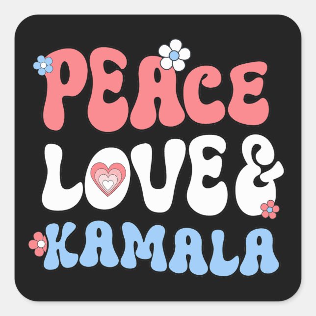 Adesivo Quadrado Peace Love e Kamala Harris 2024 (Frente)