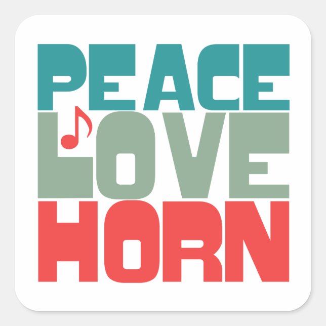 Adesivo Quadrado Peace Love Horn (Frente)
