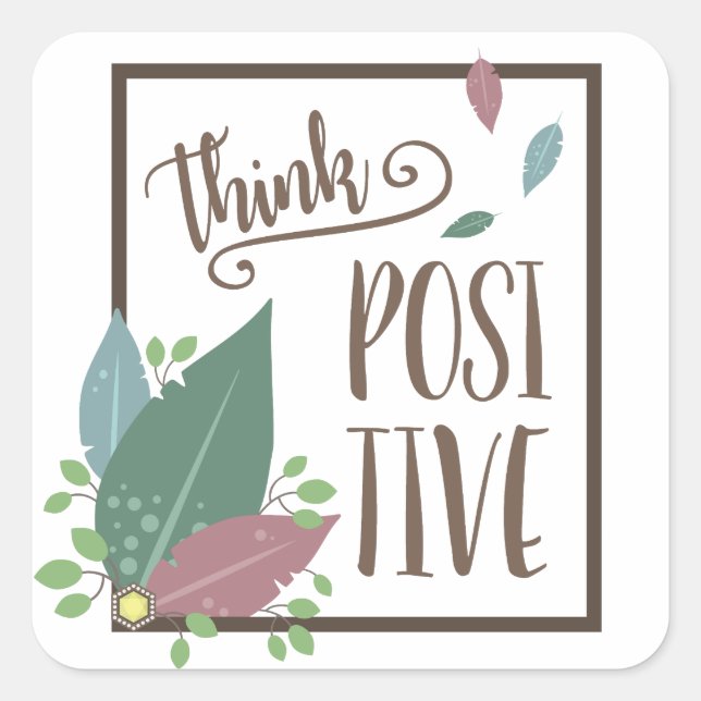 Adesivo Quadrado Pense no texto de motivação positiva feather boho (Frente)