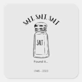 Adesivo Quadrado Perdeu o agitador de sal - achou