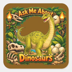 Adesivo Quadrado Pergunte-me sobre Dinossauros, Brontossauro   Ades