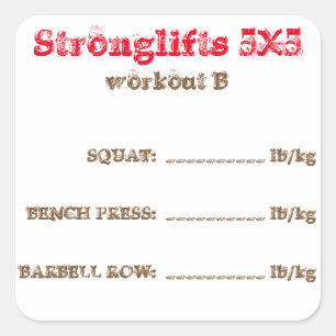 Adesivo Quadrado Perseguidor de Stronglifts 5x5 - exercício B