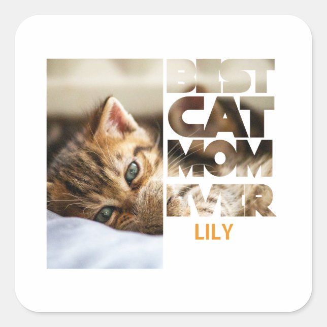 Adesivo Quadrado Personalized Photo Best Cat mom ever (Frente)