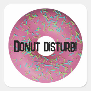 Adesivo Quadrado Perturbação da rosquinha!