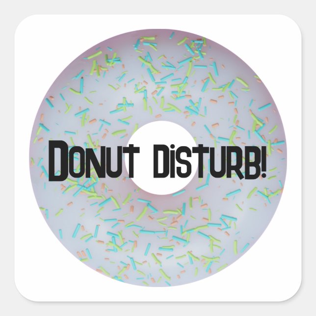 Adesivo Quadrado Perturbação da rosquinha! (Frente)