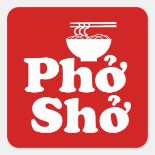 Adesivo Quadrado Phở Shở