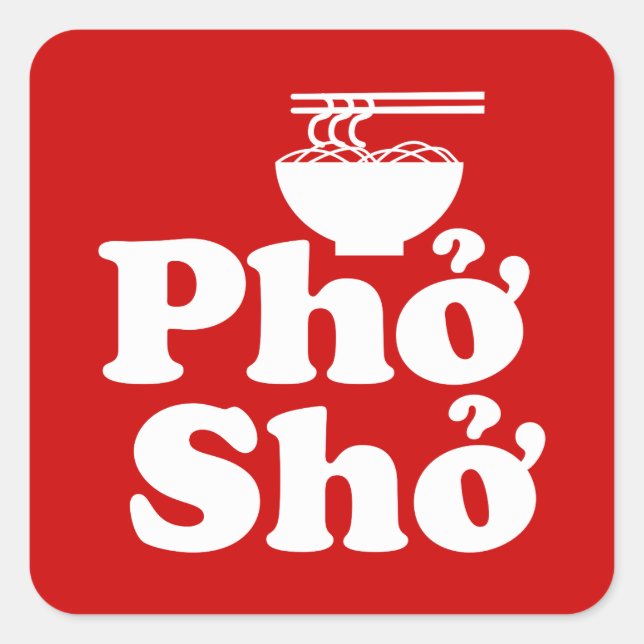 Adesivo Quadrado Phở Shở (Frente)