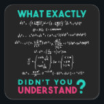 Adesivo Quadrado Physics formula Joke<br><div class="desc">Cool and funny physics design. A must for every physicist,  physics student,  physics teacher and physics lover. Great gift idea for Physics Nerds and Physics Geeks.</div>