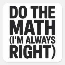 Adesivo Quadrado Piada de professor de matemática engraçado Meme Pu