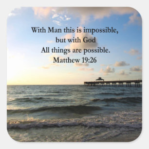 ADESIVO QUADRADO PICTURESQUE MATTHEW 19:26 OCEAN PHOTO DESIGN
